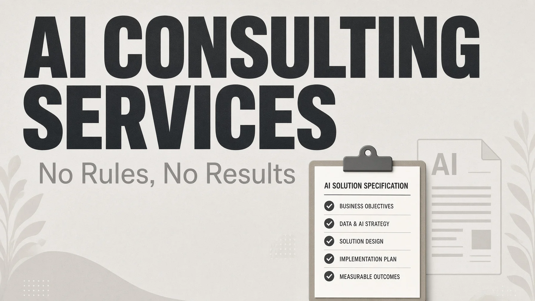 A consulting invoice on one side and a short written rules file on the other, illustrating what AI consulting services leave you holding