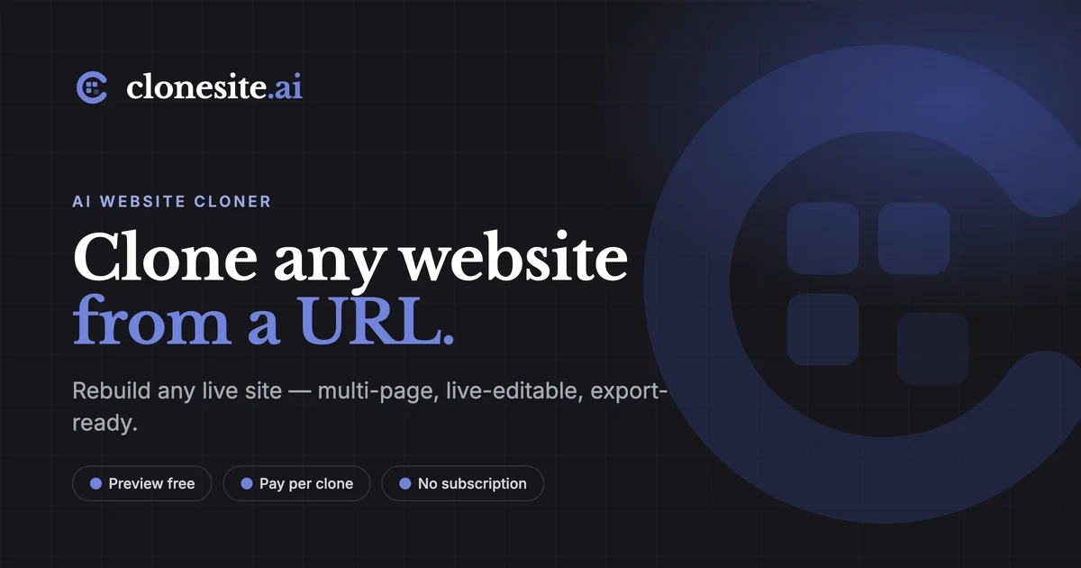 Clonesite AI interface showing how pasting a website URL rebuilds the real site as editable, rebrandable code — the URL-to-code workflow in one frame