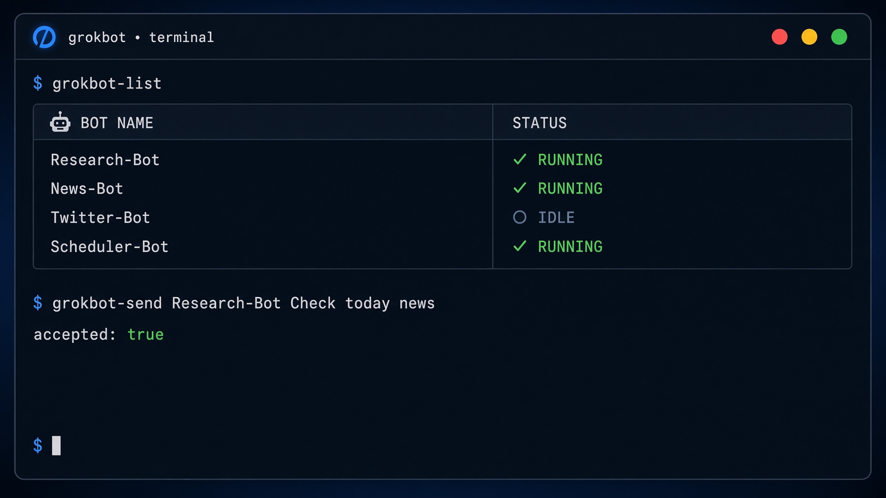 Terminal showing grokbot-list with bot statuses and grokbot-send command with accepted:true response