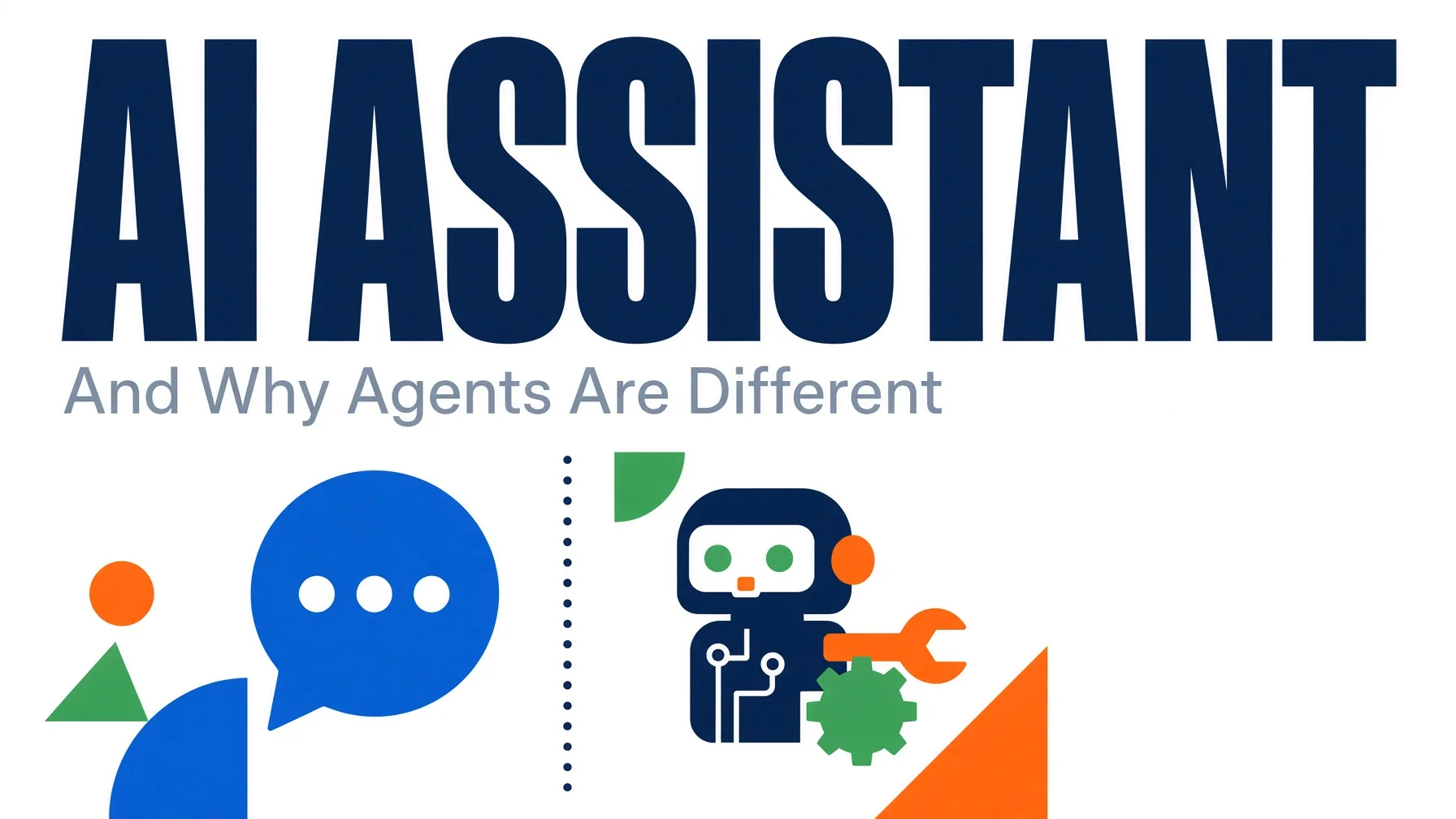 A chat window on one side and a set of named agent roles working on shared files on the other, illustrating how an AI assistant differs from an AI agent